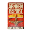 The Arnhem Report paperback by Iain Johnstone