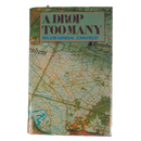 A Drop Too Many - Major-General John Frost Book - Army & Outdoors - Books