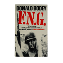 F.N.G. - Donald Bodey Book - Army & Outdoors - Books