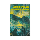 Operation Musketoon - Stephen Schofield Book - Army & Outdoors - Books