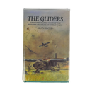 The Gliders: The Story of the Wooden Chariots of World War II Book - Army & Outdoors - Books